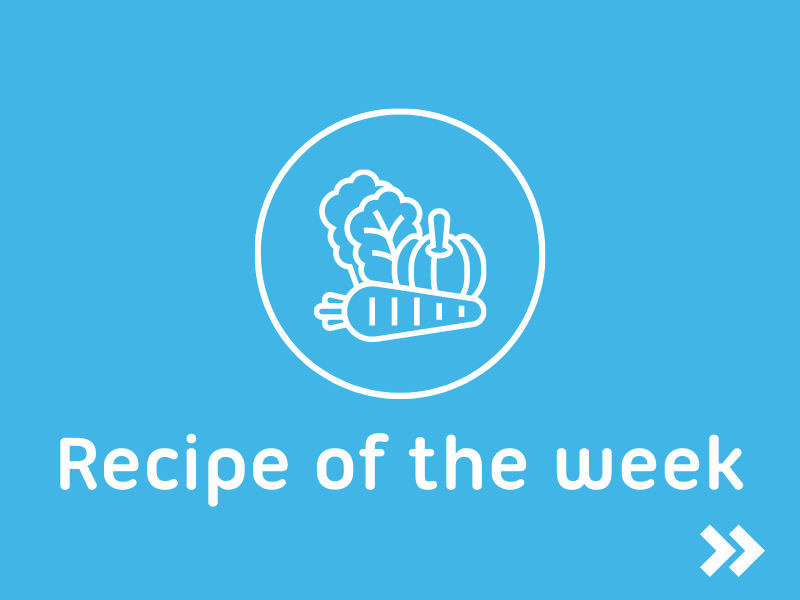 Recipe of the week written on blue background with pictures of vegetables